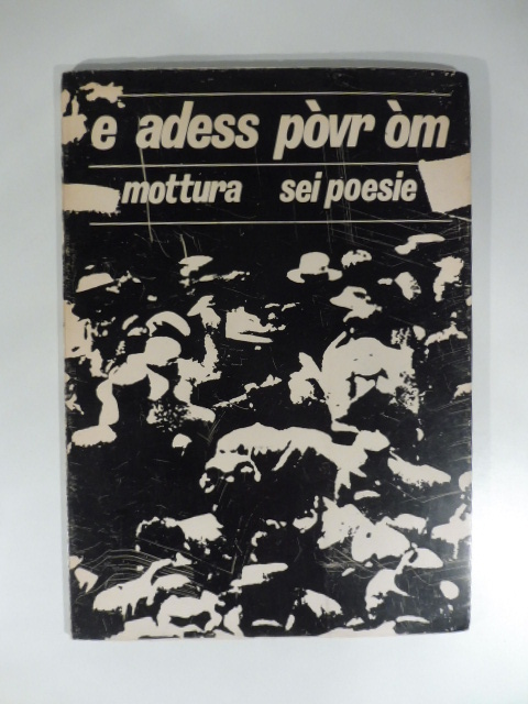 E adess povr om? Poesie piemonteise